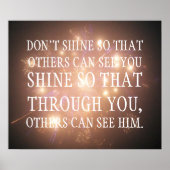 Schijn zodat anderen hem door jou kunnen zien poster (Voorkant)