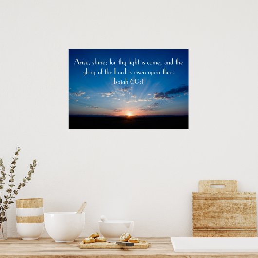 Schijnstaartje, bijbel versum Isaiah 60:1 Poster (Keuken)