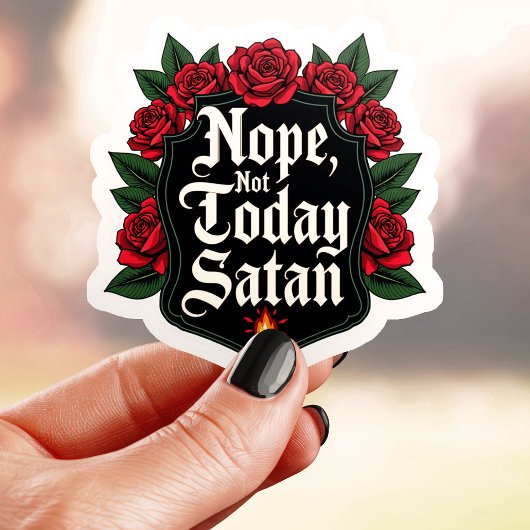 Schild Stijl Niet Vandaag Satan Sticker