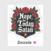 Schild Stijl Niet Vandaag Satan Sticker (Vel)