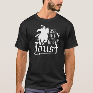 Schilder mijn eerste Joust Renaissance Festival Kn T-shirt