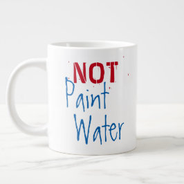 Schilder water niet voor kunstschilders Humor kuns Grote Koffiekop