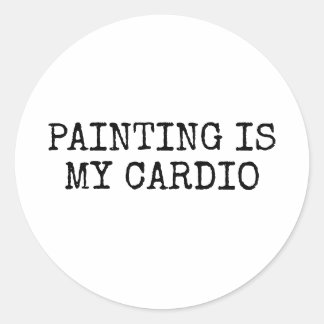 Schilderen is mijn cardio ronde sticker