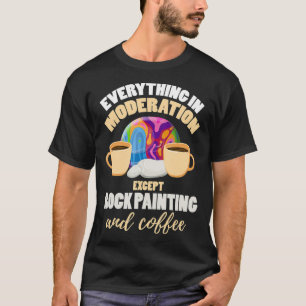 Schilderen Rocks Grappige Koffieliefhebber Rock Sc T-shirt