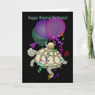 Schildpad en slak "Happy Belated Birthday!". Kaart