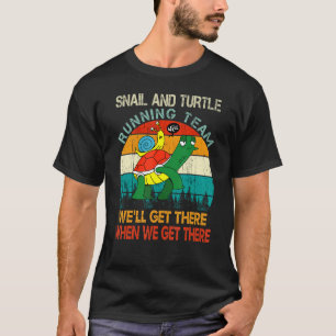 Schildpad En Slak Lopend Team We Gaan Er Komaan Vi T-shirt
