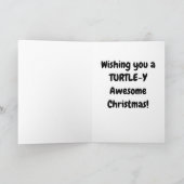 Schildpad-ig Geweldige Kerstmis Kaart (Binnen)