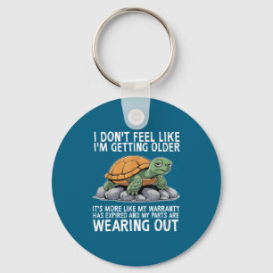 Schildpad Ik Voel Me Niet Ouder Worden Het Is Meer Sleutelhanger