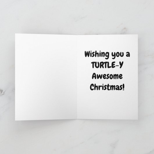 Schildpad-y Geweldige kerst Kaart (Binnen)