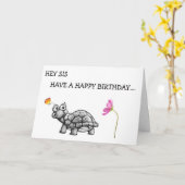 SCHILDPAD ZEGT DAT SIS NIET VIEREN ZONDER MIJ! KAART (Gele Bloem)