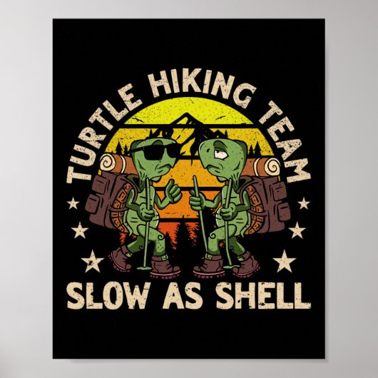 Schildpaddenwandelteam traag als Shell grappige wa Poster (Voorkant)