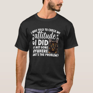 Schildpadkat Eigenaar Grappige Tortie Kat Moeder T T-shirt