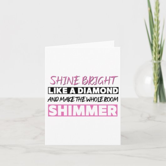 Schine helder als een diamant kaart (Voorkant)