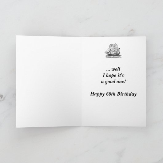  schip Funny 60th Birthday voor hem Kaart (Binnen)