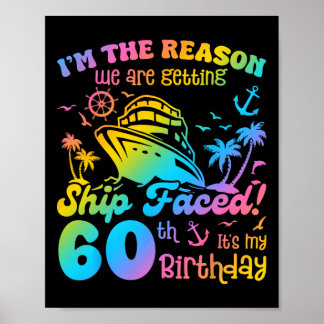 Schip onderweg Het is mijn 60e verjaardag Cruisesc Poster