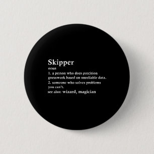 Schipper Functie Titel Definitie Grappige Boot Kap Ronde Button 5,7 Cm