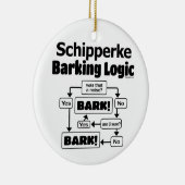 Schipperke Barking Logic Keramisch Ornament (Rechts)