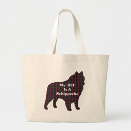 Schipperke BFF Gifts Grote Tote Bag