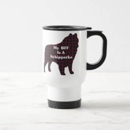 Schipperke BFF Gifts Reisbeker