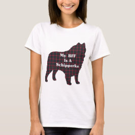 Schipperke BFF Gifts T-shirt
