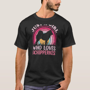 Schipperke Dog Vintage, gewoon een meisje dat van T-shirt