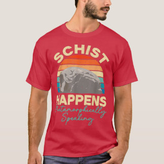 Schist geluk Shirt