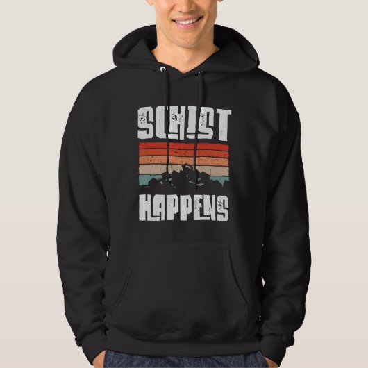 Schist happens hoodie (Voorkant)
