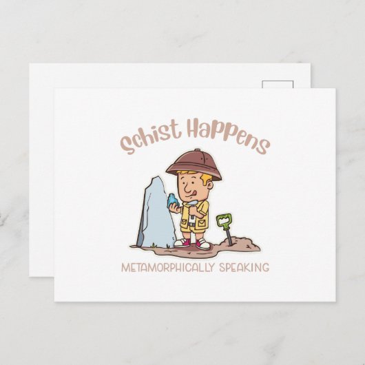 Schist Happens Metamorphically Speaking Briefkaart (Voorkant / Achterkant)