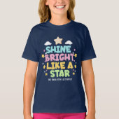 Schitter straal als een ster Inspirerende quote T-shirt (Voorkant)