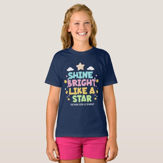 Schitter straal als een ster Inspirerende quote T-shirt (Voorkant volledig)