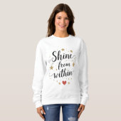 Schitter van Binnenuit Sweatshirt (Voorkant volledig)