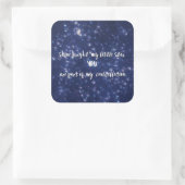 Schitterend mijn kleine sterrencitaat vierkante sticker (Tas)