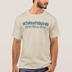 Schizofrene Humor T-shirt