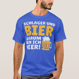 Schlager und Bier um ich hier Festival Music P T-shirt