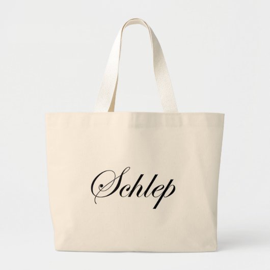 Schlep Bag Grote Tote Bag (Voorkant)