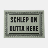 Schlep op outta hier deur mat (Voorkant)