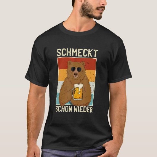 Schmecke Schon Wieder Biertrinker Sauf Slogan Bär T-shirt (Voorkant)