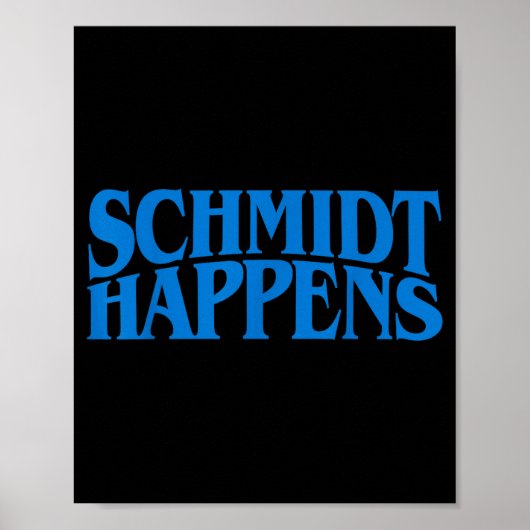 Schmidt Happens German Name Poster (Voorkant)