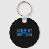 Schmidt Happens German Name  Sleutelhanger (Voorkant)