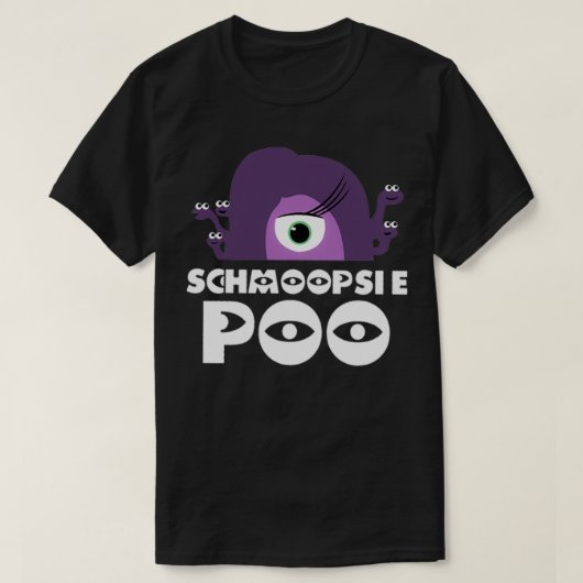 Schmoopsie Poo T-shirt (Design voorkant)