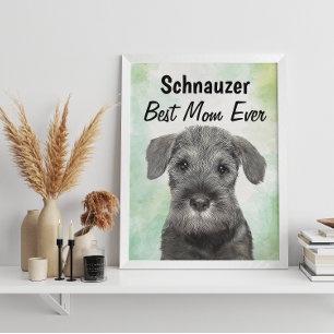 Schnauzer Best Mam Poster