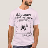 Schnauzer Blaffende Logica Cool Hond Huisdierliefh T-shirt (Voorkant)