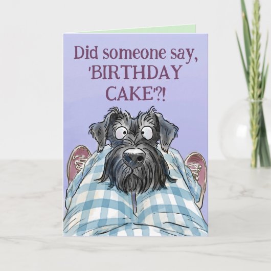 Schnauzer Funny Hungry Birthday Greetings Kaart (Voorkant)