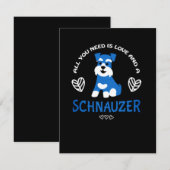 Schnauzer Gift All You Need Is Love And A Schnauze Kaart (Voorkant / Achterkant)