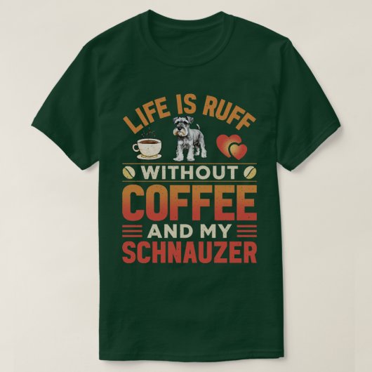 Schnauzer hond en koffie t-shirt (Design voorkant)