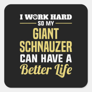 Schnauzer Lover Giant Schnauzer Grappige Hond Gi Vierkante Sticker
