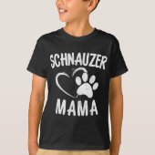 Schnauzer Mama Gift Dog Lover Apparel Schnauzers M T-shirt (Voorkant)