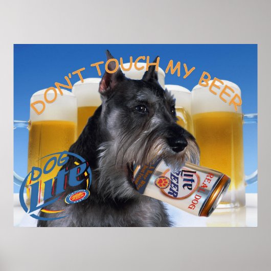 SCHNAUZER SLUIT MIJN BEER-KUNST NIET AAN POSTER (Voorkant)