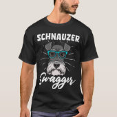 Schnauzer Swagger Dog T-shirt (Voorkant)