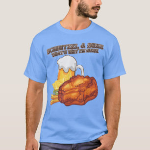 Schnitzel Bier Daarom Ben Ik Hier Grappige Humor S T-shirt